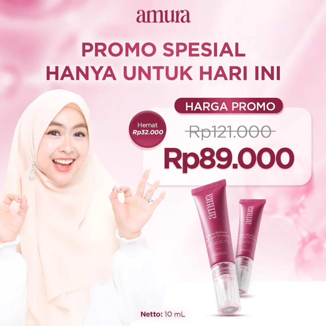 Ilustrasi Promo Spesial Hanya Untuk Hari Ini untuk Amura Spotless Radiance Dark Spot Treatment solusi Ampuh untuk Flek Hit...