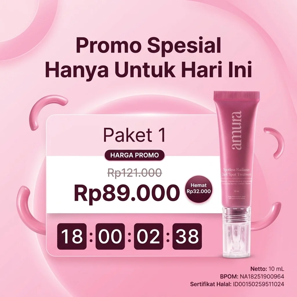 Ilustrasi Promo Spesial Hanya Untuk Hari Ini untuk Amura Spotless Radiance Dark Spot Treatment solusi Ampuh untuk Flek Hit...